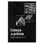 Livro - Cabeça A Premio - Marçal Aquino