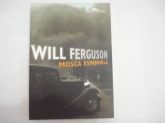 Livro Mosca Espanhola - Will Ferguson