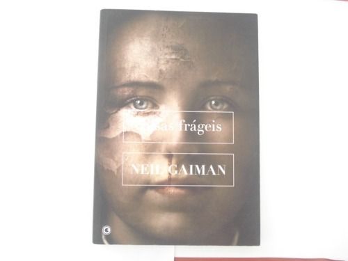 Coisas Frágeis 1 - Neil Gaiman