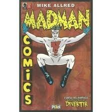 Hq Madman Mike Allred Volume 1  ! Dark House Book