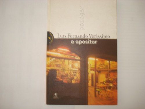 O Opositor, De Luís Fernando Veríssimo