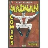 Hq Madman Mike Allred Volume 1  ! Dark House Book