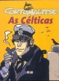 Corto Maltese - Ed. De Luxo; As Célticas De H. Pratt